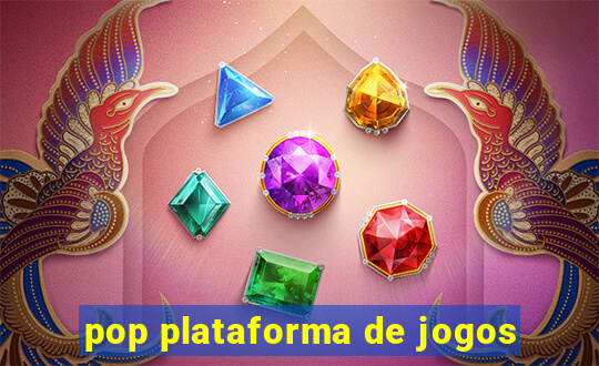 pop plataforma de jogos